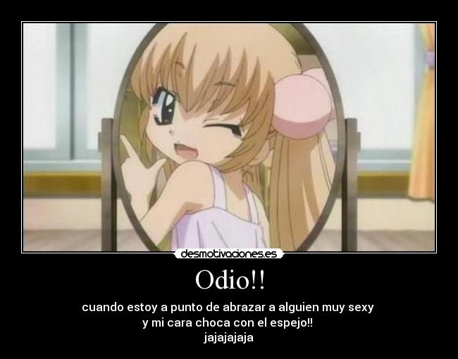 Odio!! -