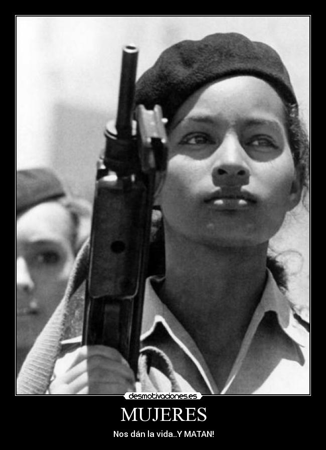 MUJERES - Nos dán la vida..Y MATAN!