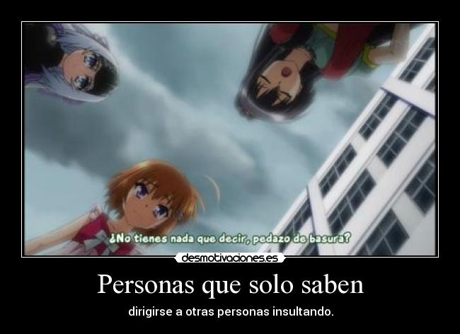 Personas que solo saben -