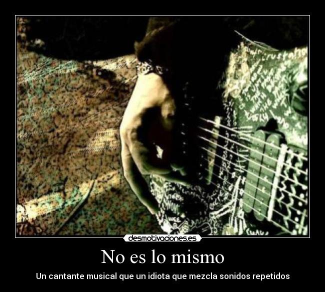 No es lo mismo - 