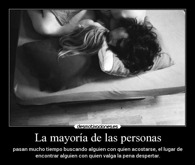 La mayoría de las personas -