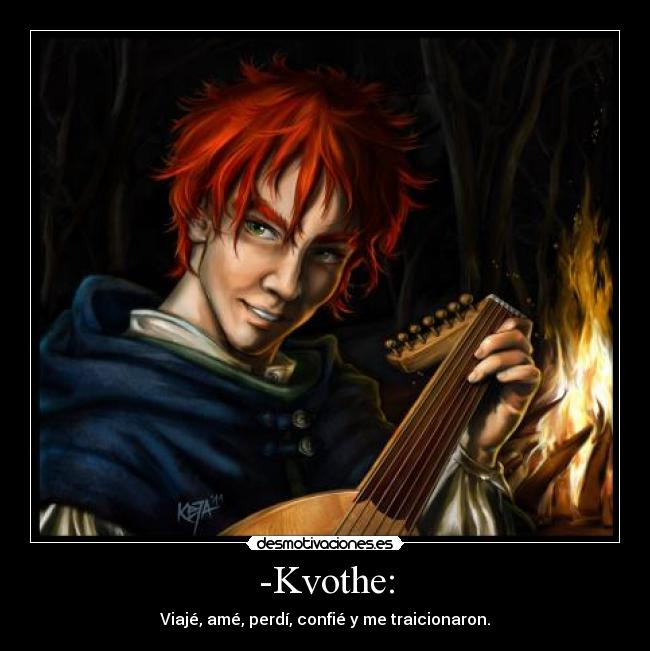 -Kvothe: -