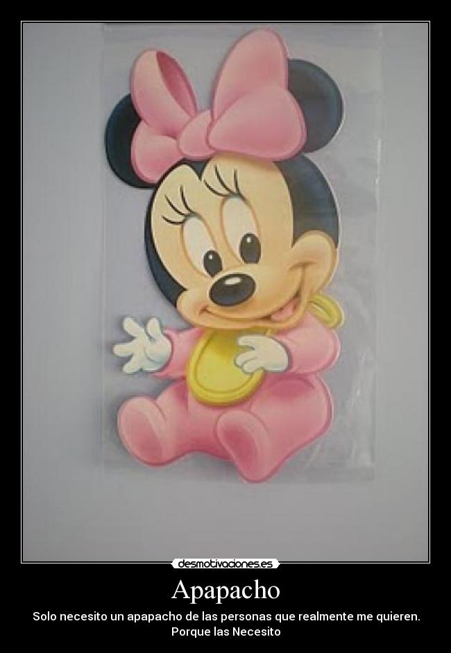 Apapacho - Solo necesito un apapacho de las personas que realmente me quieren.
Porque las Necesito