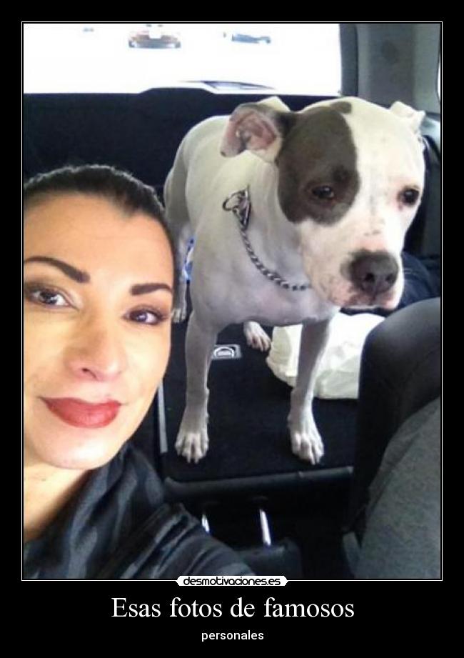 Esas fotos de famosos -
