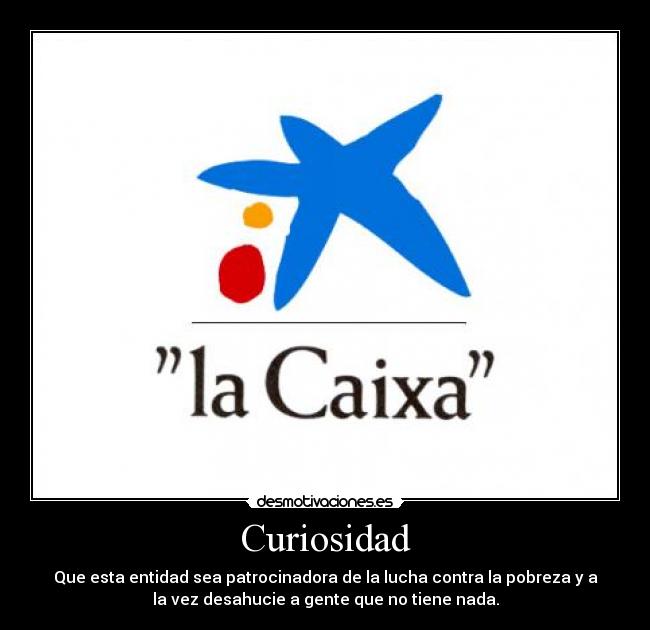 carteles caixa desmotivaciones