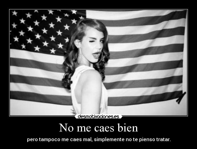 No me caes bien - 