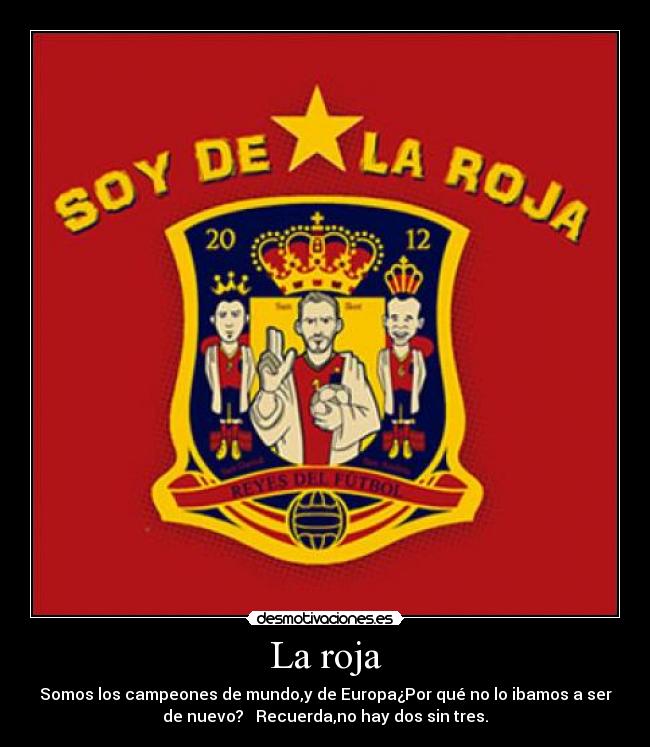 La roja -