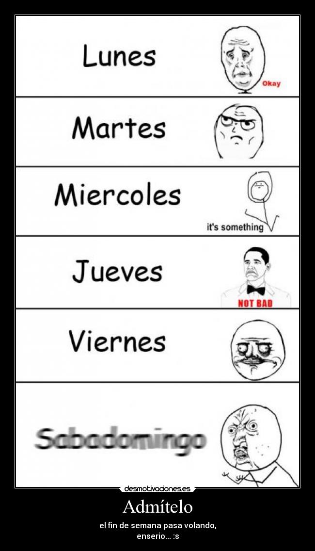 carteles fin semana meme desmotivaciones