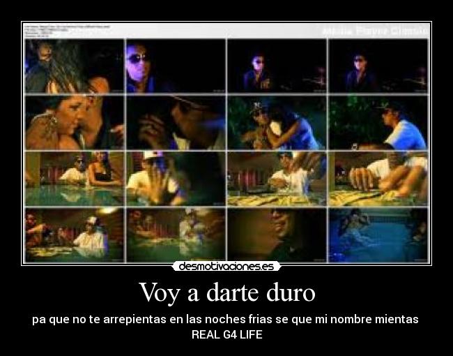 Voy a darte duro - 
