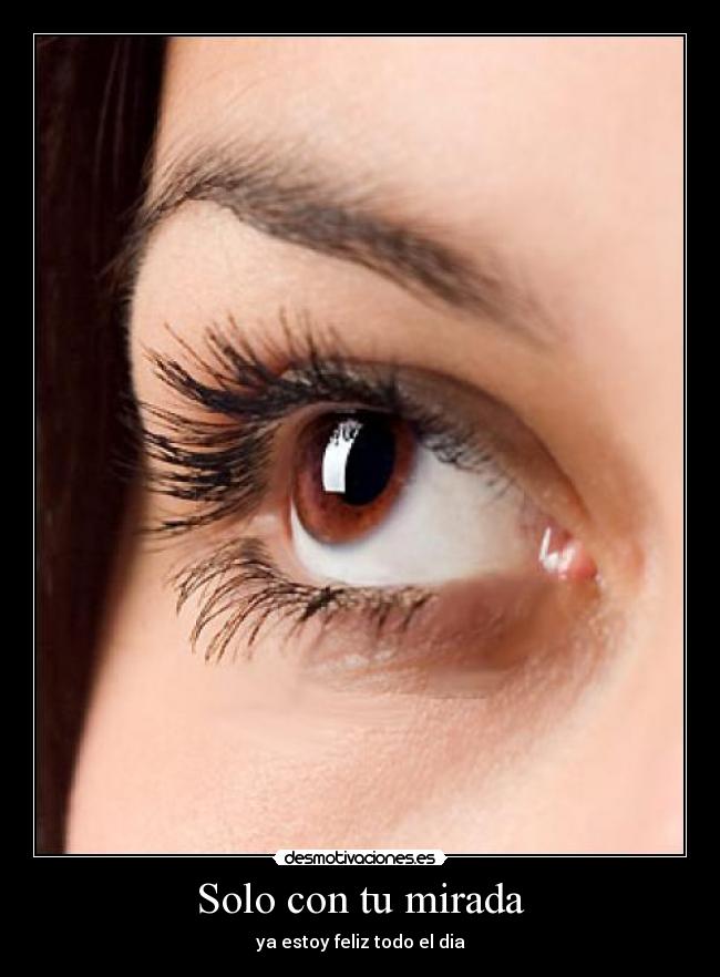 Solo con tu mirada -