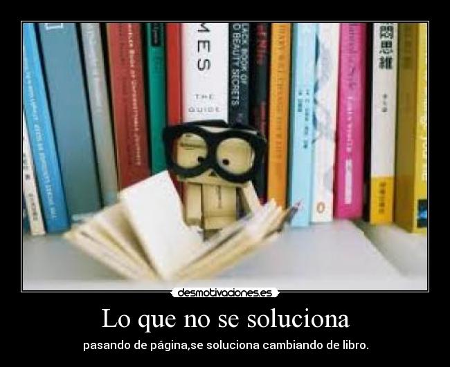 Lo que no se soluciona -