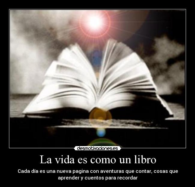 La vida es como un libro -