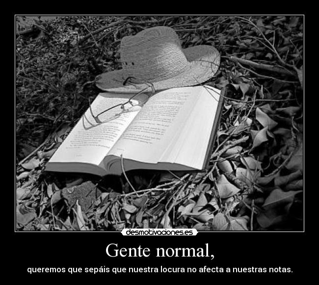 Gente normal, - 