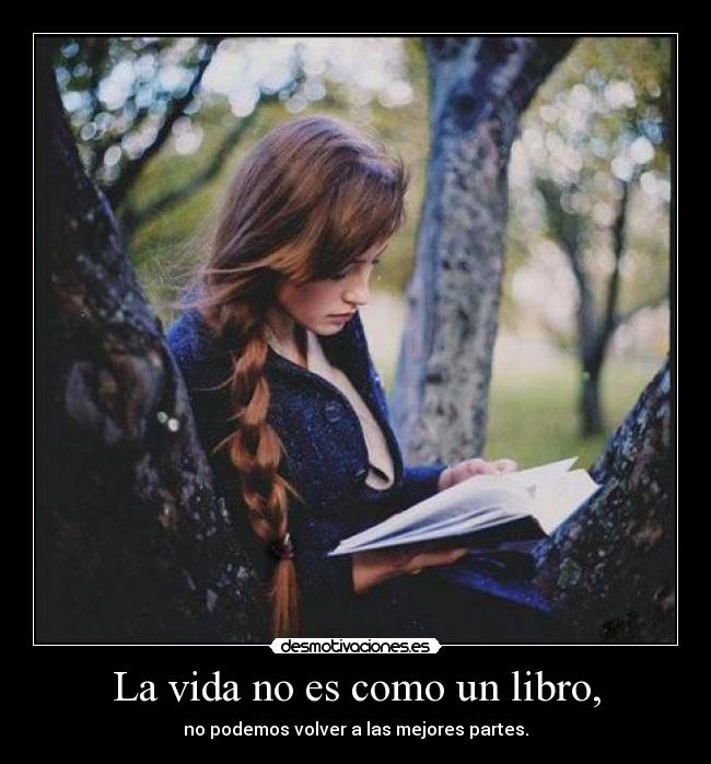 carteles vida vida libro desmotivaciones