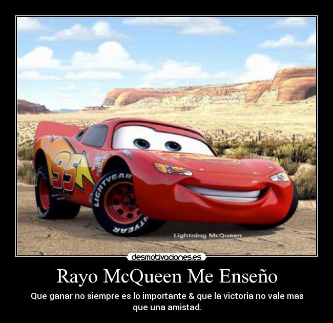 Rayo McQueen Me Enseño -