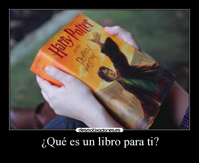 ¿Qué es un libro para ti? - 