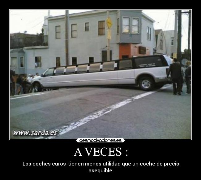 carteles coches caros que sirven para nada desmotivaciones