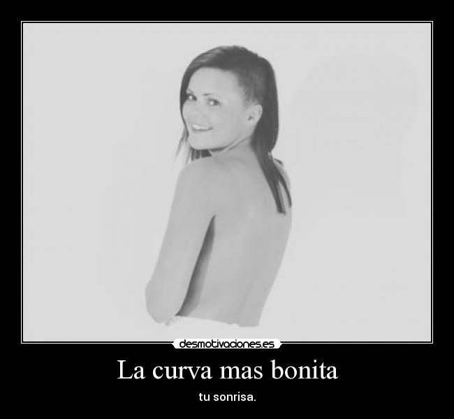La curva mas bonita -