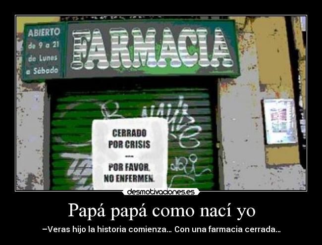 Papá papá como nací yo -