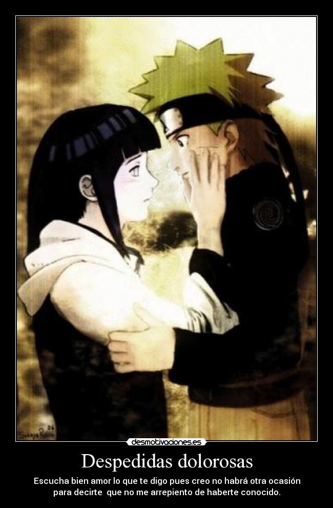 Despedidas dolorosas - Escucha bien amor lo que te digo pues creo no habrá otra ocasión
para decirte  que no me arrepiento de haberte conocido.