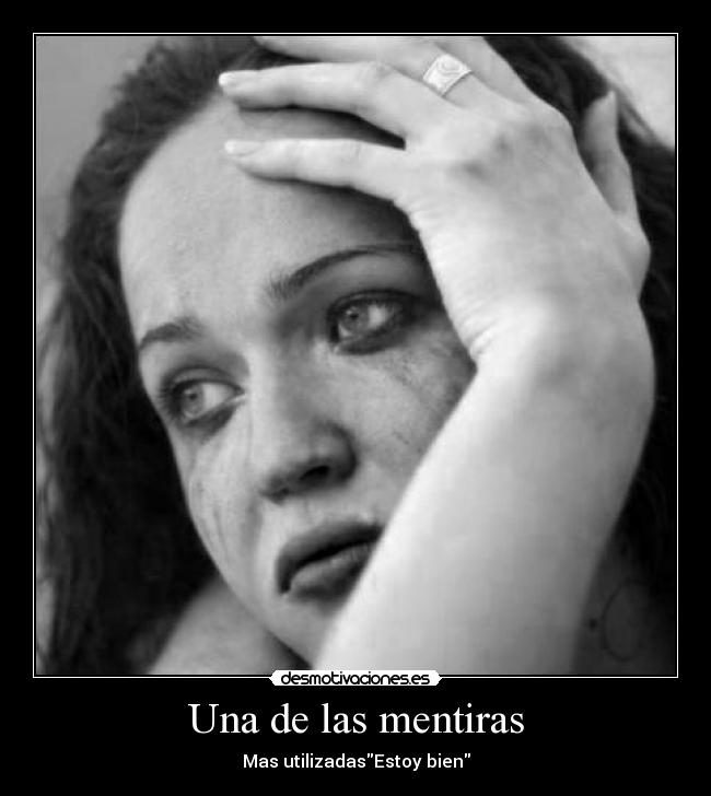 Una de las mentiras - Mas utilizadasEstoy bien