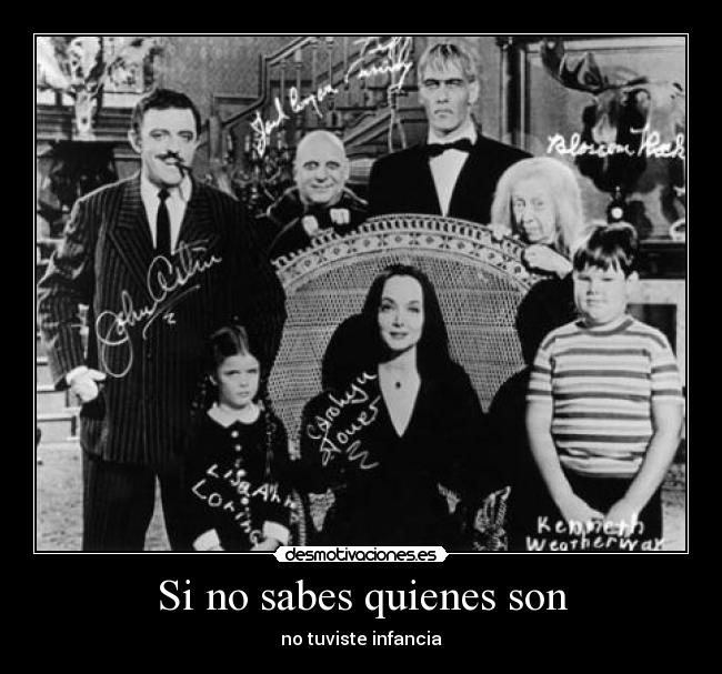 Si no sabes quienes son -