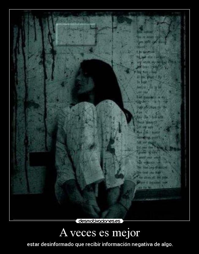 A veces es mejor -