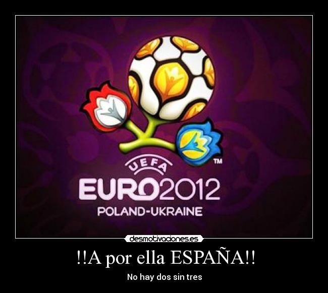 !!A por ella ESPAÑA!! -