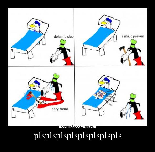 plsplsplsplsplsplsplspls -