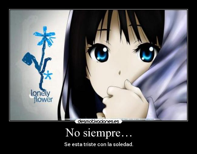 No siempre… - 