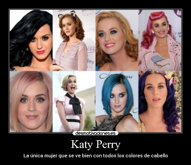 Katy Perry - La única mujer que se ve bien con todos los colores de cabello