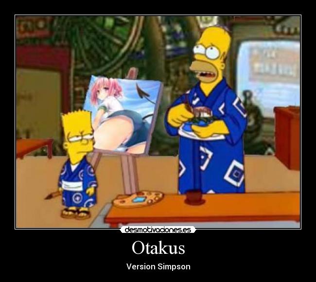 Otakus -