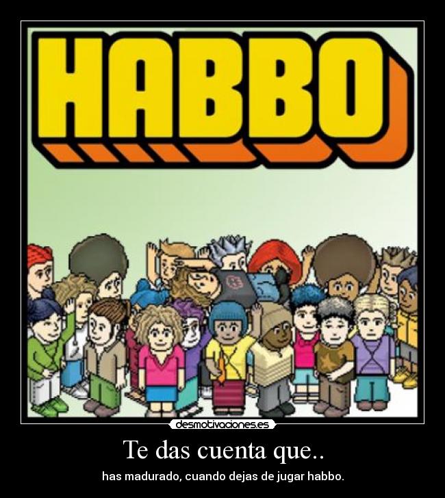 Te das cuenta que.. -