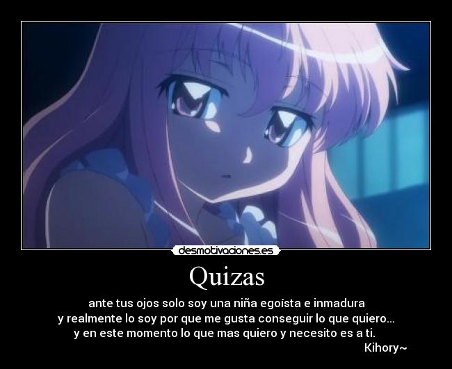 carteles louise zero tsukaima quiero necesito inmadurez egoista anime desmotivaciones