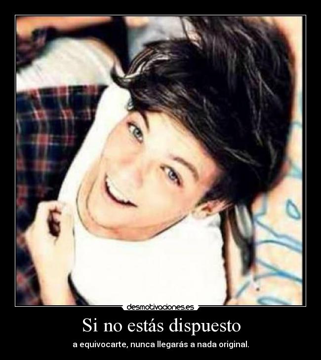 Si no estás dispuesto -