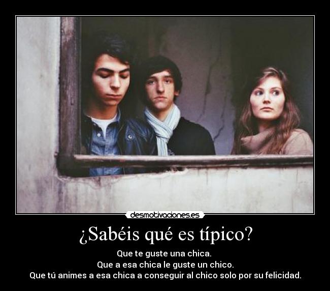 ¿Sabéis qué es típico? -