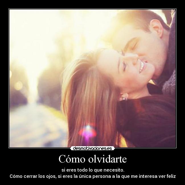 Cómo olvidarte - 
