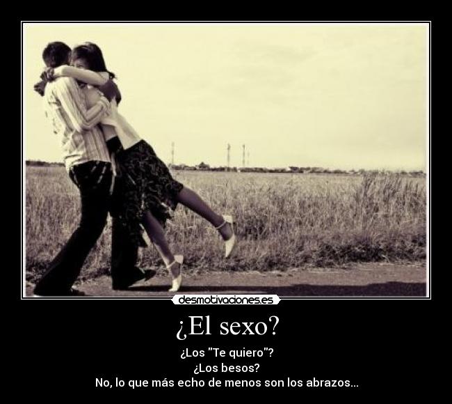 carteles sexo you not know how much miss you desmo desmotivaciones