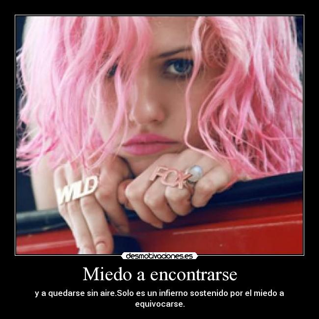 Miedo a encontrarse - 