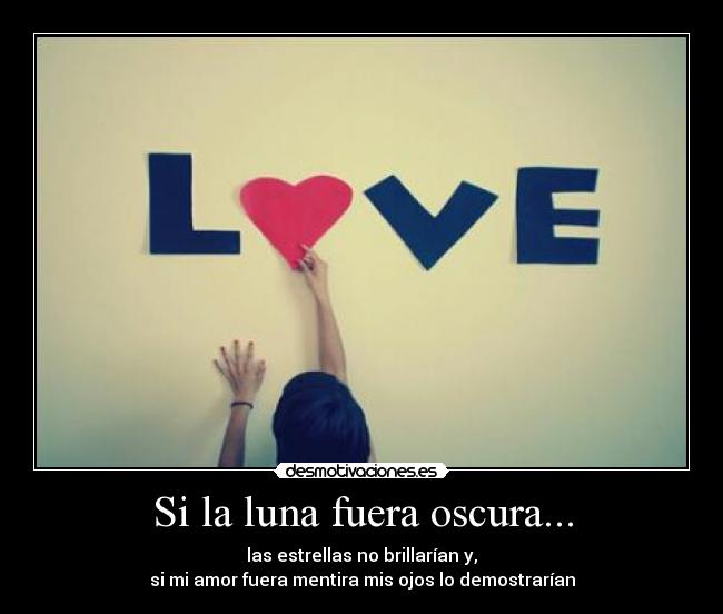 Si la luna fuera oscura... - 