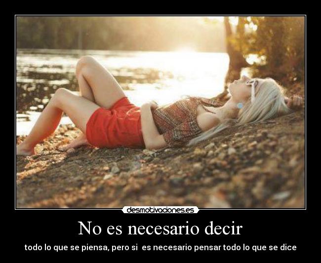No es necesario decir -