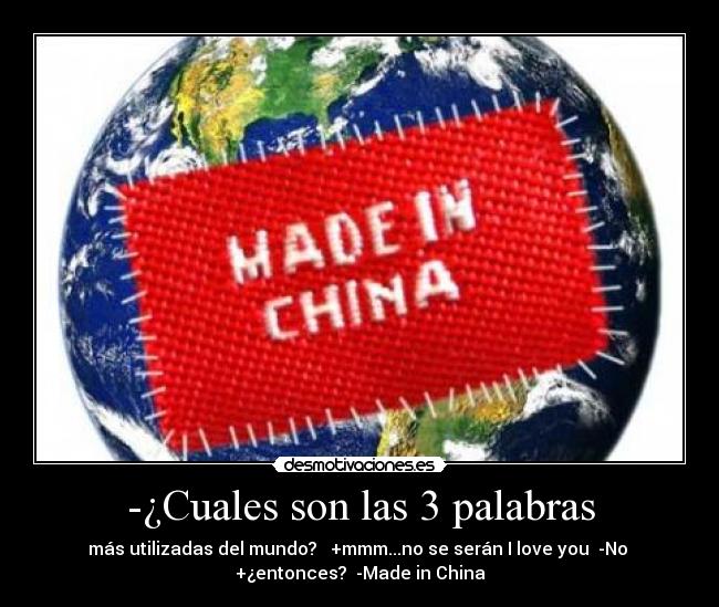 carteles made china desmotivaciones