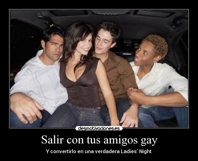 carteles amigos gay desmotivaciones