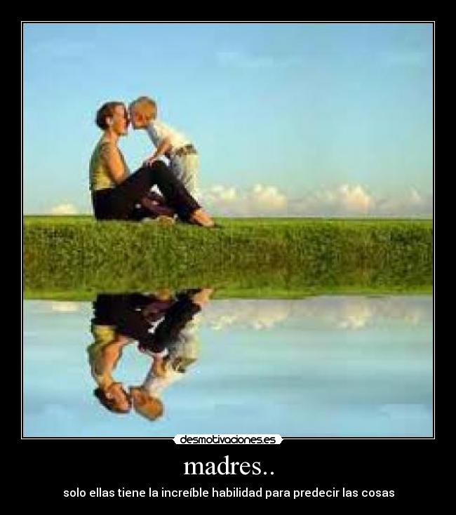 madres.. - 