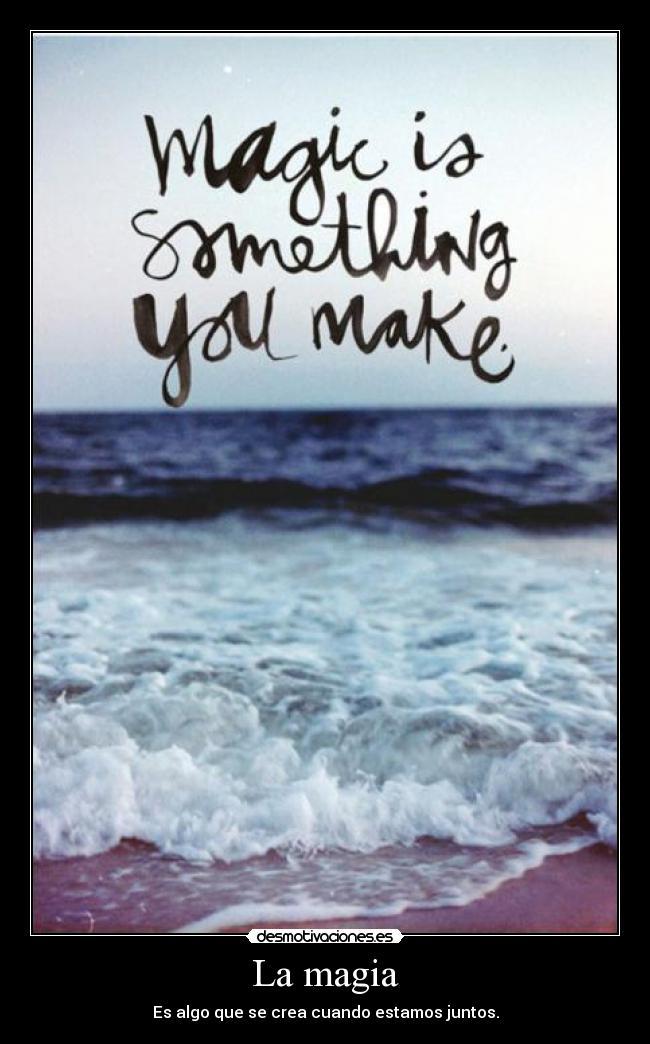La magia -
