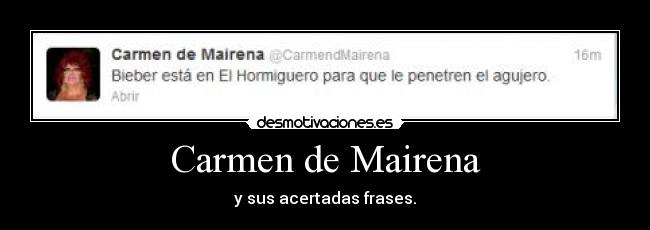 Carmen de Mairena - y sus acertadas frases.