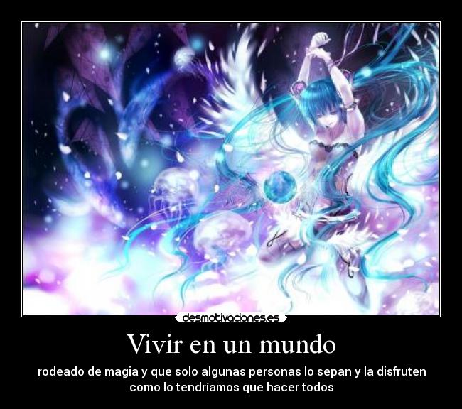 Vivir en un mundo -