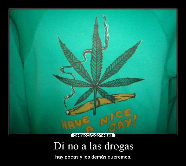 Di no a las drogas - 