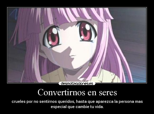 Convertirnos en seres -