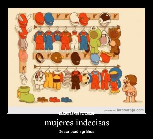 mujeres indecisas - Descripción gráfica